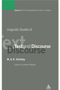 Linguistic Studies of Text and Discourse