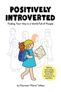 Positively Introverted