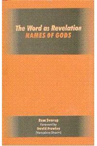 The word as revelation: names of Gods, foreword by David Frawley