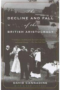 Decline and Fall of the British Aristocracy