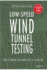 Low-Speed Wind Tunnel Testing