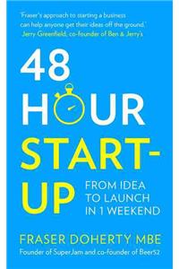 48 Hour Start Up