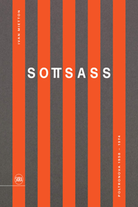 Sottsass: Poltronova 1958-1974