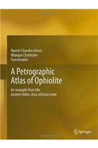 A Petrographic Atlas of Ophiolite