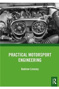 Practical Motorsport Engineering