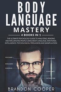 Body Language Mastery