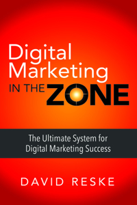 Digital Marketing in the Zone