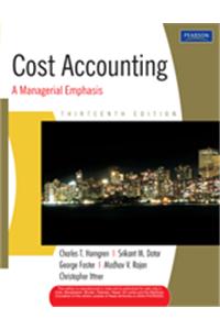 Cost Accounting: A Managerial Emphasis