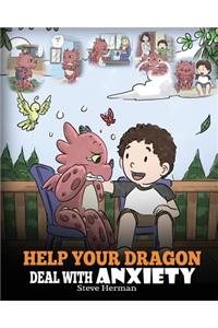 Help Your Dragon Deal With Anxiety