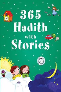 365 Hadith with Stories for Kids