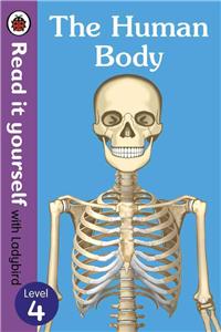 Human Body - Read It Yourself with Ladybird Level 4