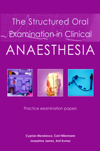 The Structured Oral Examination in Clinical Anaesthesia