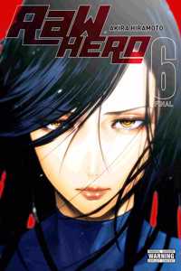 Raw Hero, Vol. 6