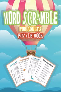 Word Scramble Puzzle Book for Adults