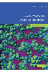 The Art of Molecular Dynamics Simulation