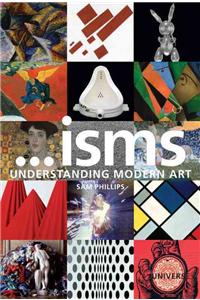 ...Isms: Understanding Modern Art