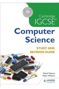 Cambridge Igcse Computer Science Study and Revision Guide