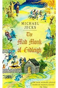 The Mad Monk of Gidleigh