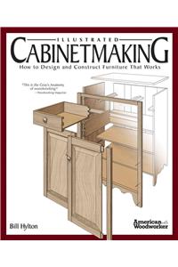 Illustrated Cabinetmaking