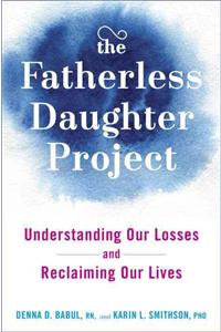 The Fatherless Daughter Project