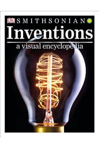 Inventions: A Visual Encyclopedia