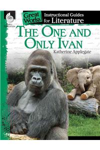 The One and Only Ivan: An Instructional Guide for Literature