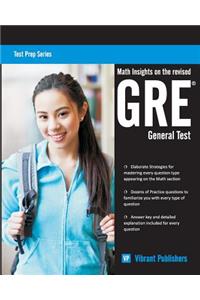 Math Insights on the Revised GRE General Test