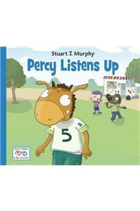 Percy Listens Up