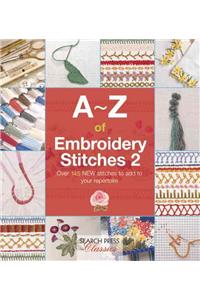 A-Z of Embroidery Stitches 2