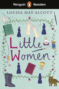 Penguin Readers Level 1: Little Women (ELT Graded Reader)