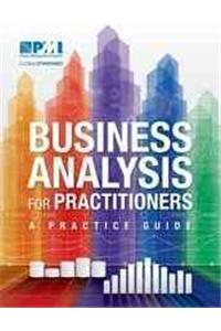 Business Analysis for Practitioners