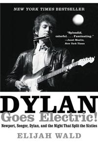 Dylan Goes Electric!