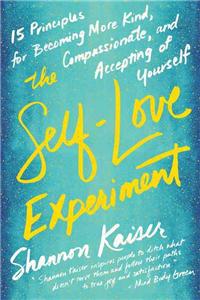 The Self-Love Experiment