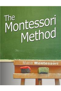 The Montessori Method