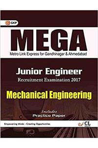 MEGA Metro Link Express for Gandhinagar and Ahmedabad Co. Ltd. Mechanical Engineering (Junior Engineer)