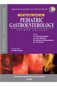 IAP Specialty Series on Paediatric Gastroenterology