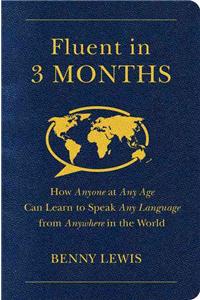 Fluent in 3 Months