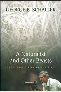 A Naturalist and Other Beasts