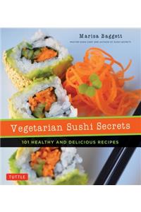 Vegetarian Sushi Secrets