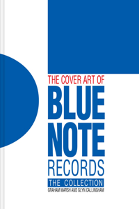 The Cover Art of Blue Note Records