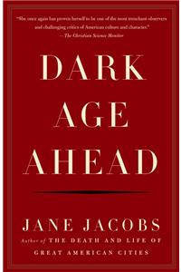 Dark Age Ahead