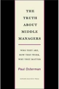 Truth about Middle Managers