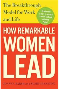 How Remarkable Women Lead