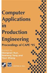 Computer Applications in Production Engineering