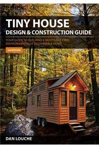 Tiny House Design & Construction Guide