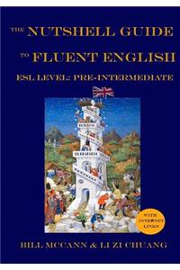 The Nutshell Guide to Fluent English