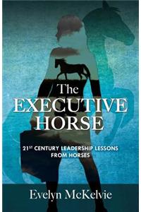 The Executive Horse