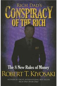 Rich Dad's Conspiracy of the Rich