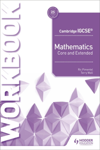 Cambridge Igcse Mathematics Core and Extended Workbook