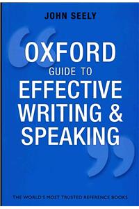 Oxford Guide to Effective Writing and Speaking